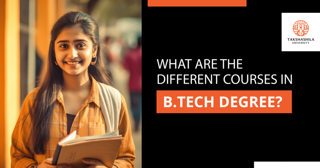 different courses In btech degree