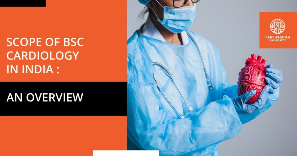 scope of bsc cardiology in india