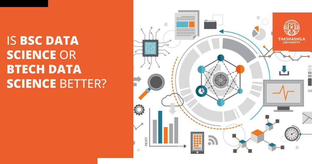 bsc data science or btech data science which is better